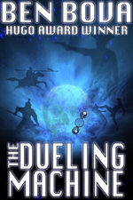 The Dueling Machine