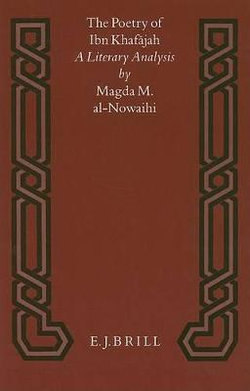 The Poetry of Ibn Khafajah