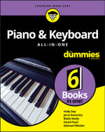 Piano and Keyboard All-In-One for Dummies