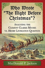 Who Wrote the Night Before Christmas ?