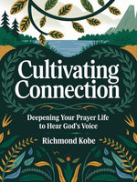 Cultivating Connection