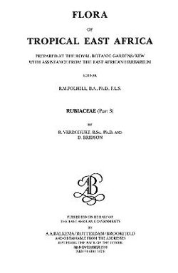 Flora of tropical East Africa - Rubiaceae Volume 3 (1991)