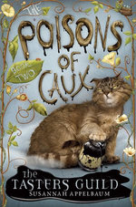 The Poisons of Caux: The Tasters Guild (Book II) The Poisons of Caux: The Tasters Guild (Book II)