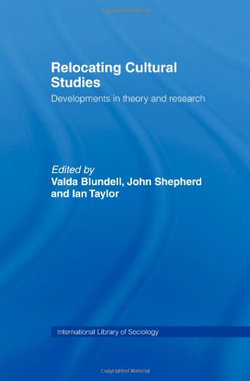 Relocating Cultural Studies