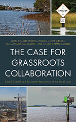 The Case for Grassroots Collaboration