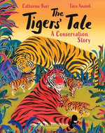 The Tigers' Tale The Tigers' Tale