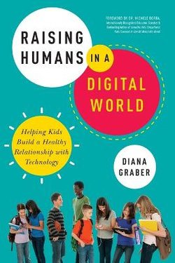 Raising Humans in a Digital World