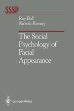 The Social Psychology of Facial Appearance