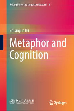 Metaphor and Cognition Metaphor and Cognition