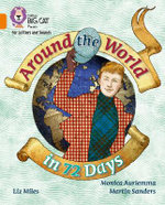 Collins Big Cat Phonics for Letters and Sounds - Around the World in 72 Days: Band 06/Orange