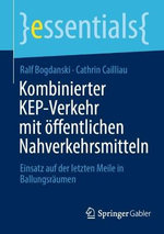 Kombinierter Kep-Verkehr MIT Öffentlichen Nahverkehrsmitteln Kombinierter Kep-Verkehr MIT Öffentlichen Nahverkehrsmitteln