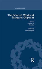 The Selected Works of Margaret Oliphant, Part III Volume 10