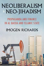 Neoliberalism and Neo-Jihadism