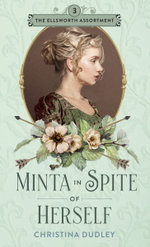 Minta in Spite of Herself