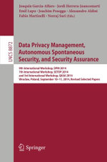 Data Privacy Management, Autonomous Spontaneous Security, and Security Assurance