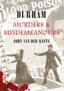 Durham Murders and Misdemeanours