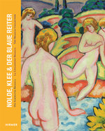 Nolde, Klee and der Blaue Reiter