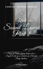 369 Sound Lounge Part 2 - Series