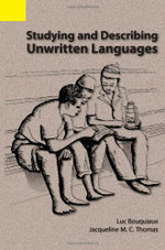 Studying and Describing Unwritten Languages