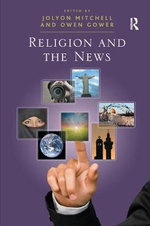 Religion and the News Religion and the News