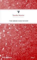 The Bride Said Never!