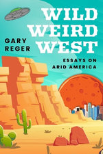 Wild, Weird, West