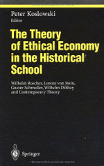 The Theory of Ethical Economy in the Historical School