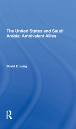 The United States And Saudi Arabia The United States And Saudi Arabia