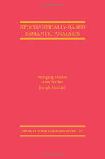 Stochastically-Based Semantic Analysis