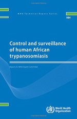 Control and surveillance of human African trypanosomiasis