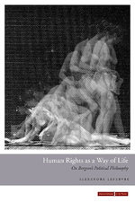 Human Rights As a Way of Life