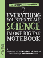 Everything You Need to Ace Science in One Big Fat Notebook (UK Edition)
