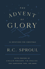 The Advent of Glory