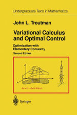 Variational Calculus and Optimal Control