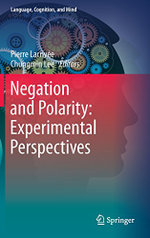Negation and Polarity: Experimental Perspectives