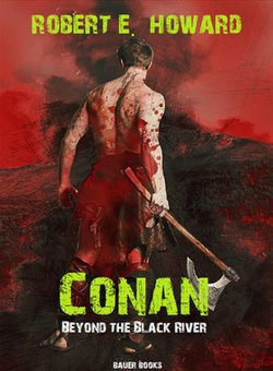 Conan: Beyond the Black River