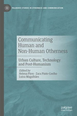 Communicating Human and Non-Human Otherness Communicating Human and Non-Human Otherness