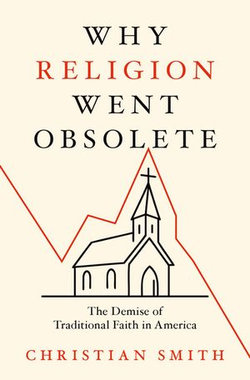 Why Religion Went Obsolete Why Religion Went Obsolete