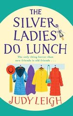 The Silver Ladies Do Lunch