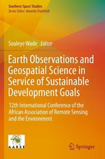 Earth Observations and Geospatial Science in Service of Sustainable Development Goals