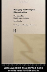 Managing Technological Discontinuities