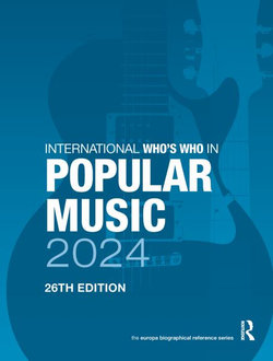 International Who's Who in Popular Music 2024 International Who's Who in Popular Music 2024