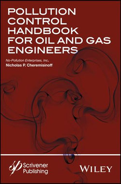 Pollution Control Handbook for Oil and Gas Engineering Pollution Control Handbook for Oil and Gas Engineering