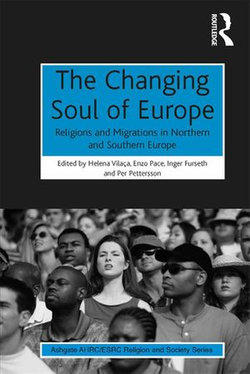 The Changing Soul of Europe The Changing Soul of Europe