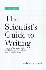 The Scientist's Guide to Writing, 3rd Edition