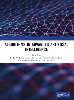 Algorithms in Advanced Artificial Intelligence Algorithms in Advanced Artificial Intelligence