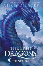 The New Age : Erth Dragons 