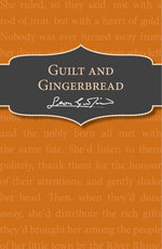 Guilt and Gingerbread