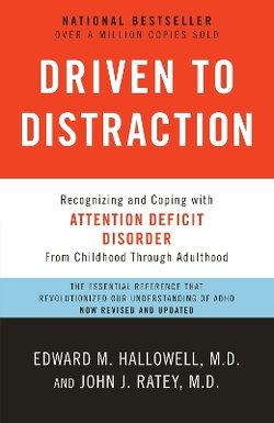 Driven to Distraction (Revised) Driven to Distraction (Revised)