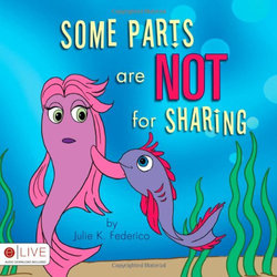 Some Parts are not for Sharing